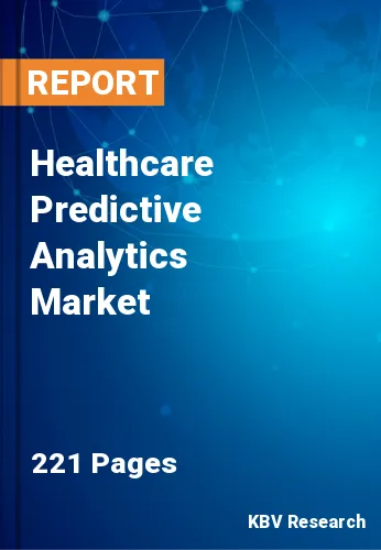 Healthcare Predictive Analytics Market Size & Forecast Report by 2025