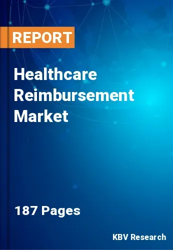 Healthcare Reimbursement Market
