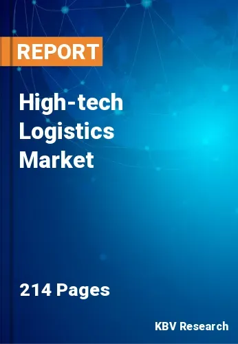 High-tech Logistics Market Size | Analysis Report 2031
