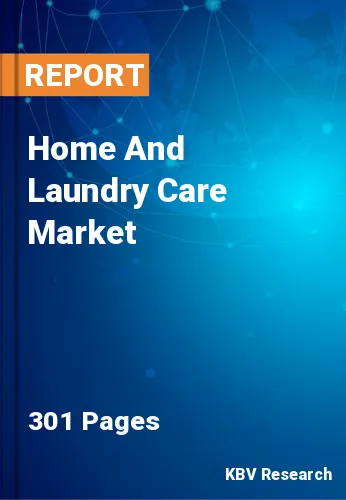 Home And Laundry Care Market Size, Share & Forecast to 2030