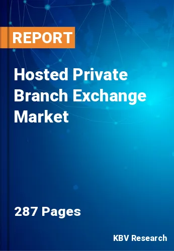 Hosted Private Branch Exchange Market