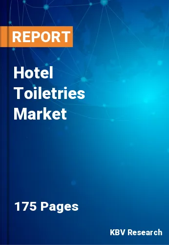 Hotel Toiletries Market