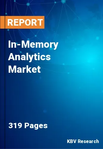 In-Memory Analytics Market Size | Industry Growth Report 2031
