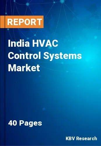 India HVAC Control Systems Market Size, Share & Forecast 2025