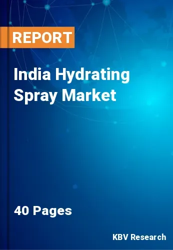 India Hydrating Spray Market Size, Share & Forecast 2025