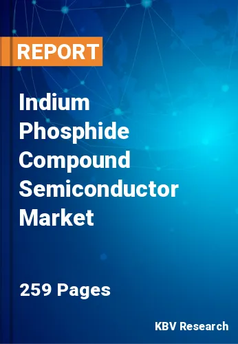 Indium Phosphide Compound Semiconductor Market