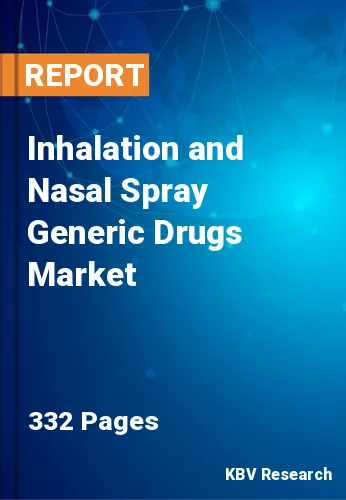 Inhalation and Nasal Spray Generic Drugs Market Size, 2028