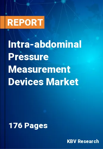 Intra-abdominal Pressure Measurement Devices Market