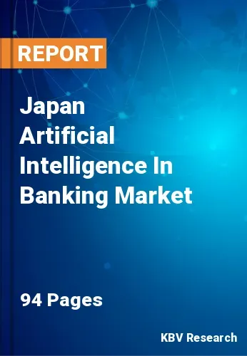 Japan Artificial Intelligence In Banking Market