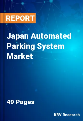 Japan Automated Parking System Market Size | Forecast, 2030