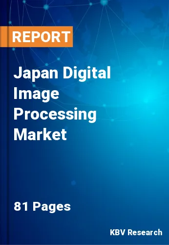 Japan Digital Image Processing Market Size & Share | 2030