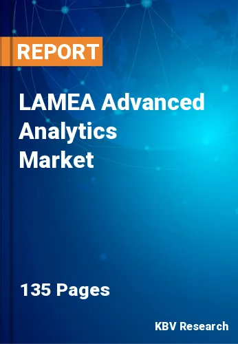 LAMEA Advanced Analytics Market
