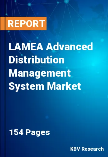 LAMEA Advanced Distribution Management System Market