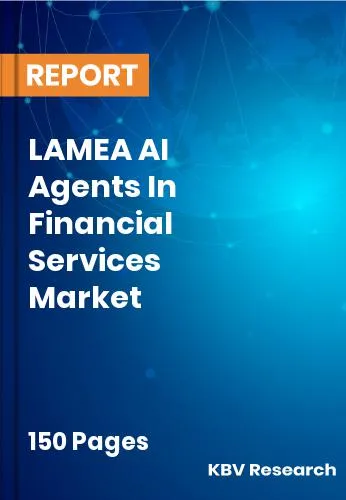 LAMEA AI Agents In Financial Services Market Size | 2032