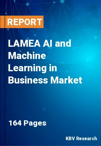 LAMEA AI and Machine Learning in Business Market Size | 2031