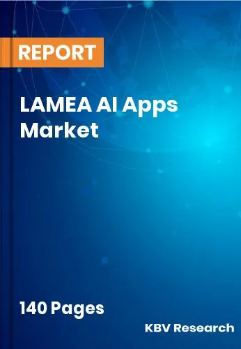 LAMEA AI Apps Market Size, Share | Growth Report 2032