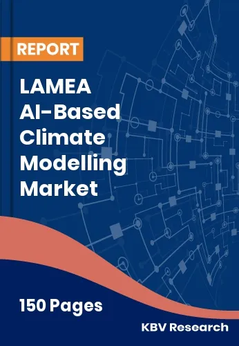 LAMEA AI-Based Climate Modelling Market Size & Share 2032