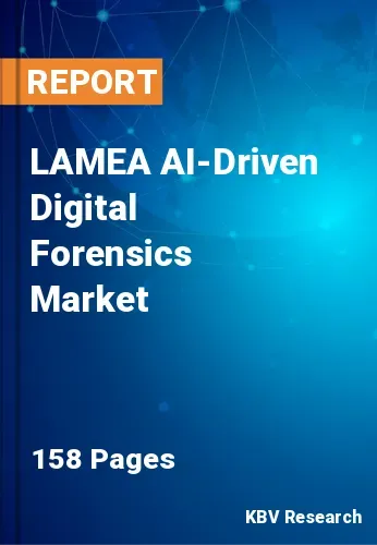 LAMEA AI-Driven Digital Forensics Market Size | Growth 2031