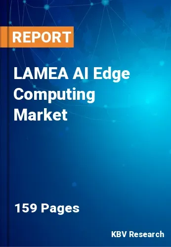 LAMEA AI Edge Computing Market Size | Forecast - 2031