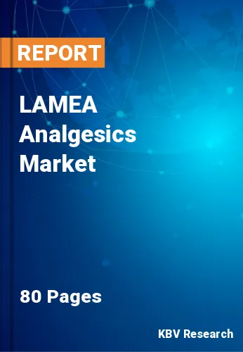 LAMEA Analgesics Market