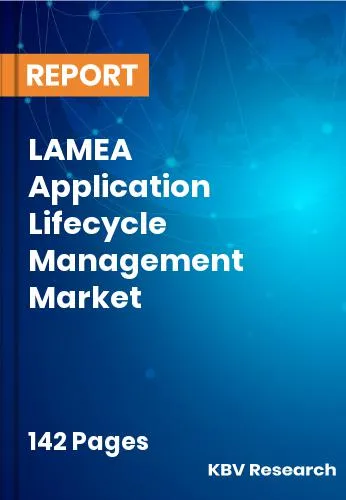 LAMEA Application Lifecycle Management Market Size | 2032