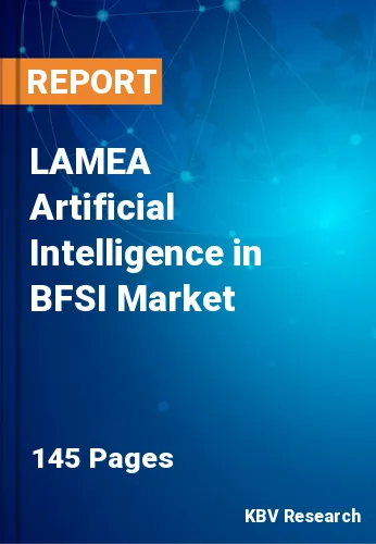 LAMEA Artificial Intelligence in BFSI Market Size | 2031