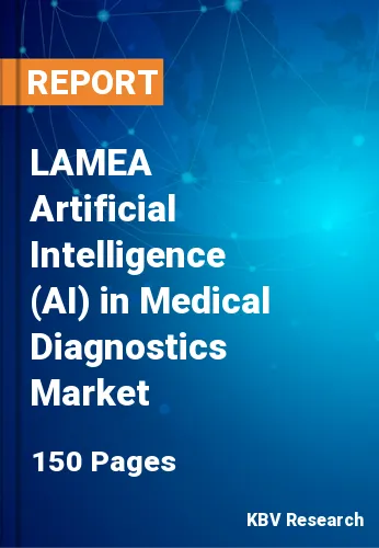 LAMEA Artificial Intelligence (AI) in Medical Diagnostics Market Size, 2028