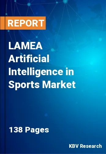 LAMEA Artificial Intelligence in Sports Market