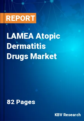 LAMEA Atopic Dermatitis Drugs Market Size & Share to 2028