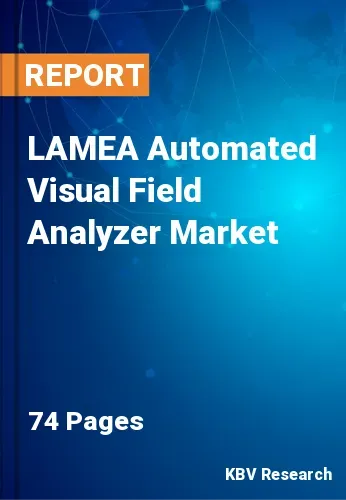 LAMEA Automated Visual Field Analyzer Market Size, 2028
