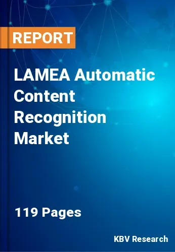 LAMEA Automatic Content Recognition Market Size, Analysis, Growth