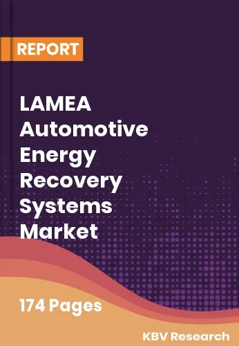 LAMEA Automotive Energy Recovery Systems Market Size 2032