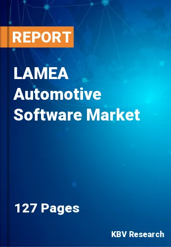 LAMEA Automotive Software Market