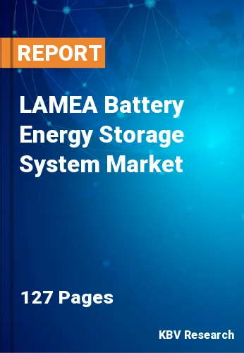 LAMEA Battery Energy Storage System Market Size, Trend, 2027