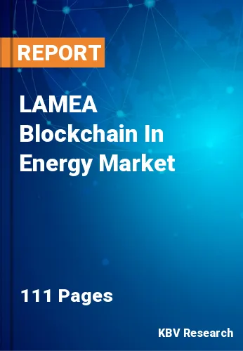 LAMEA Blockchain In Energy Market