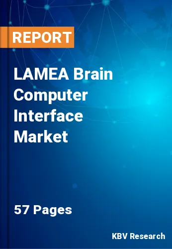 LAMEA Brain Computer Interface Market