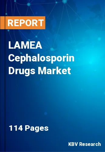 LAMEA Cephalosporin Drugs Market