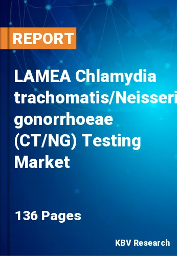 LAMEA Chlamydia trachomatis/Neisseria gonorrhoeae (CT/NG) Testing Market Size, 2030