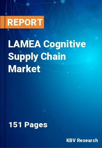 LAMEA Cognitive Supply Chain Market