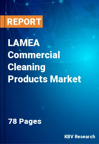 LAMEA Commercial Cleaning Products Market Size & Share 2027