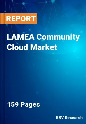LAMEA Community Cloud Market Size & Growth Report to 2031