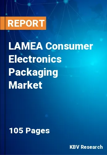 LAMEA Consumer Electronics Packaging Market
