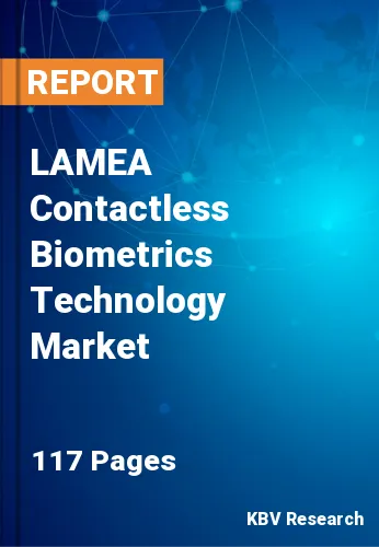 LAMEA Contactless Biometrics Technology Market
