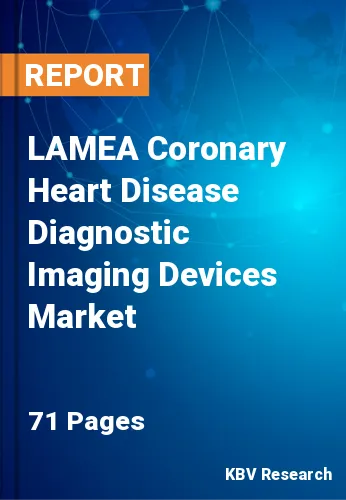 LAMEA Coronary Heart Disease Diagnostic Imaging Devices Market Size, 2028