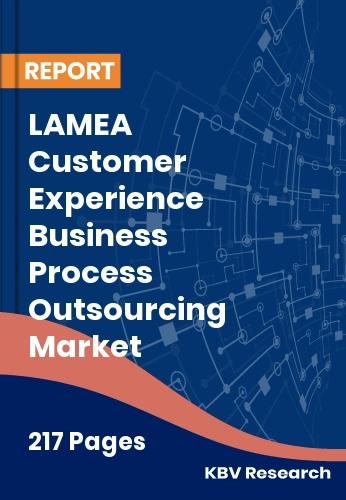 LAMEA Customer Experience Business Process Outsourcing Market