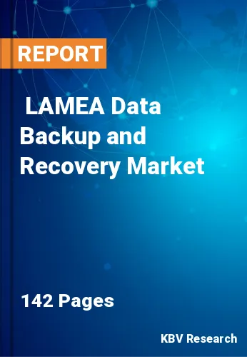  LAMEA Data Backup and Recovery Market