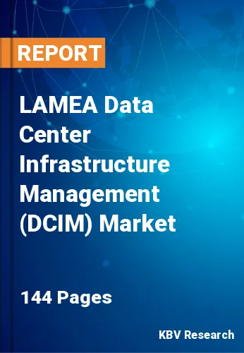 LAMEA Data Center Infrastructure Management (DCIM) Market