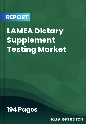 LAMEA Dietary Supplement Testing Market