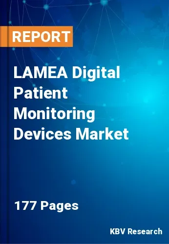 LAMEA Digital Patient Monitoring Devices Market Size 2031