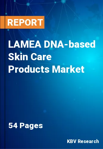 LAMEA DNA-based Skin Care Products Market